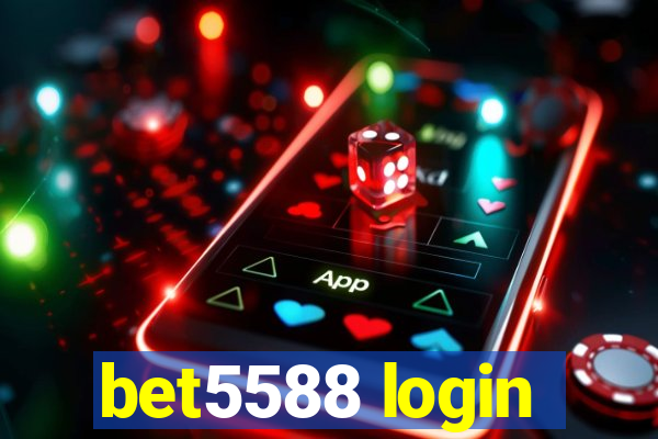 bet5588 login